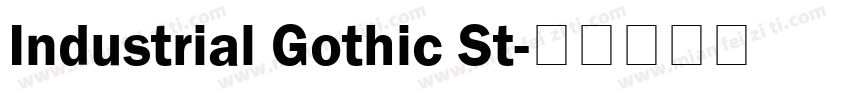Industrial Gothic St字体转换